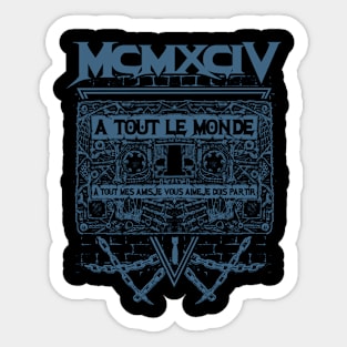 "A TOUT LE MONDE" Sticker